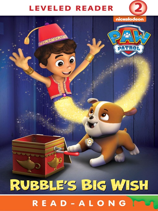 Title details for Rubble's Big Wish by Nickelodeon Publishing - Wait list